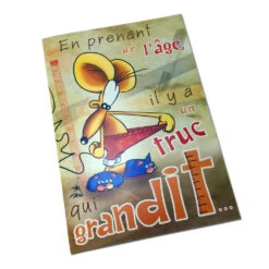 Carte A4 Anniversaire, En Prenant De L'âge...