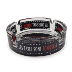 Cendrier Humour Le Plus Toxique Dans Les Clopes... C'est Les Taxes !