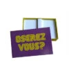 Jeu Oserez-vous ? -Créatifs Cadeaux Magasin jeu oserez vous