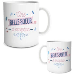 Mug Belle-Soeur D'exception -Créatifs Cadeaux Magasin mug belle soeur d exception 1