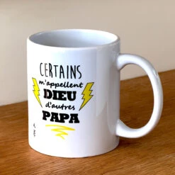 Mug Certains M'appellent Dieu, D'autres Papa. 7 Mug Certains M'appellent Dieu, D'autres Papa. -Créatifs Cadeaux Magasin mug certains m appellent dieu d autres papa 2