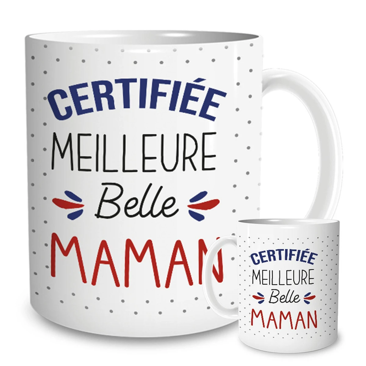 Mug "Certifiée Meilleure Belle-Maman" 3 Mug "Certifiée Meilleure Belle-Maman"