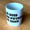 Fisura Mug Je Suis Un Putain De Geek -Créatifs Cadeaux Magasin mug je suis un putain de geek
