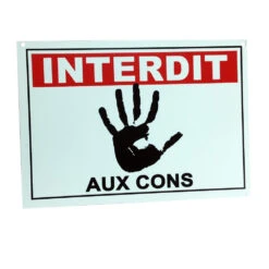 Plaque De Porte Interdit Aux Cons