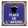 Plaque Décapsuleur Mural Place De L'apéro -Créatifs Cadeaux Magasin plaque decapsuleur mural place de l apero 2