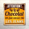 Plaque Métal Humour Chocolat 1 Plaque Métal Humour Chocolat -Créatifs Cadeaux Magasin plaque metal humour chocolat 4