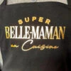 Tablier Super Belle-Maman En Cuisine -Créatifs Cadeaux Magasin tablier super belle maman en cuisine